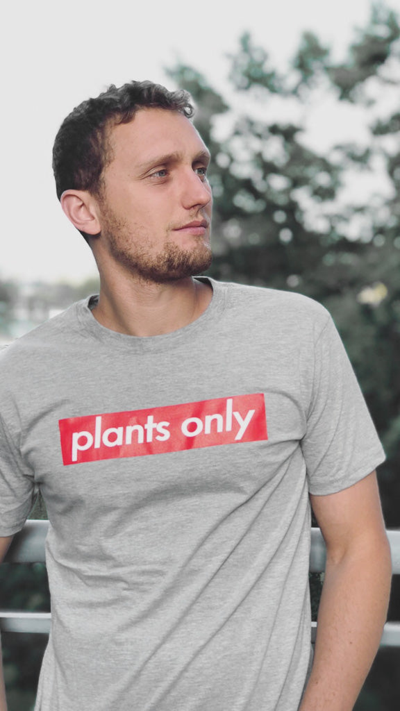 "plants only" Grey Shirt